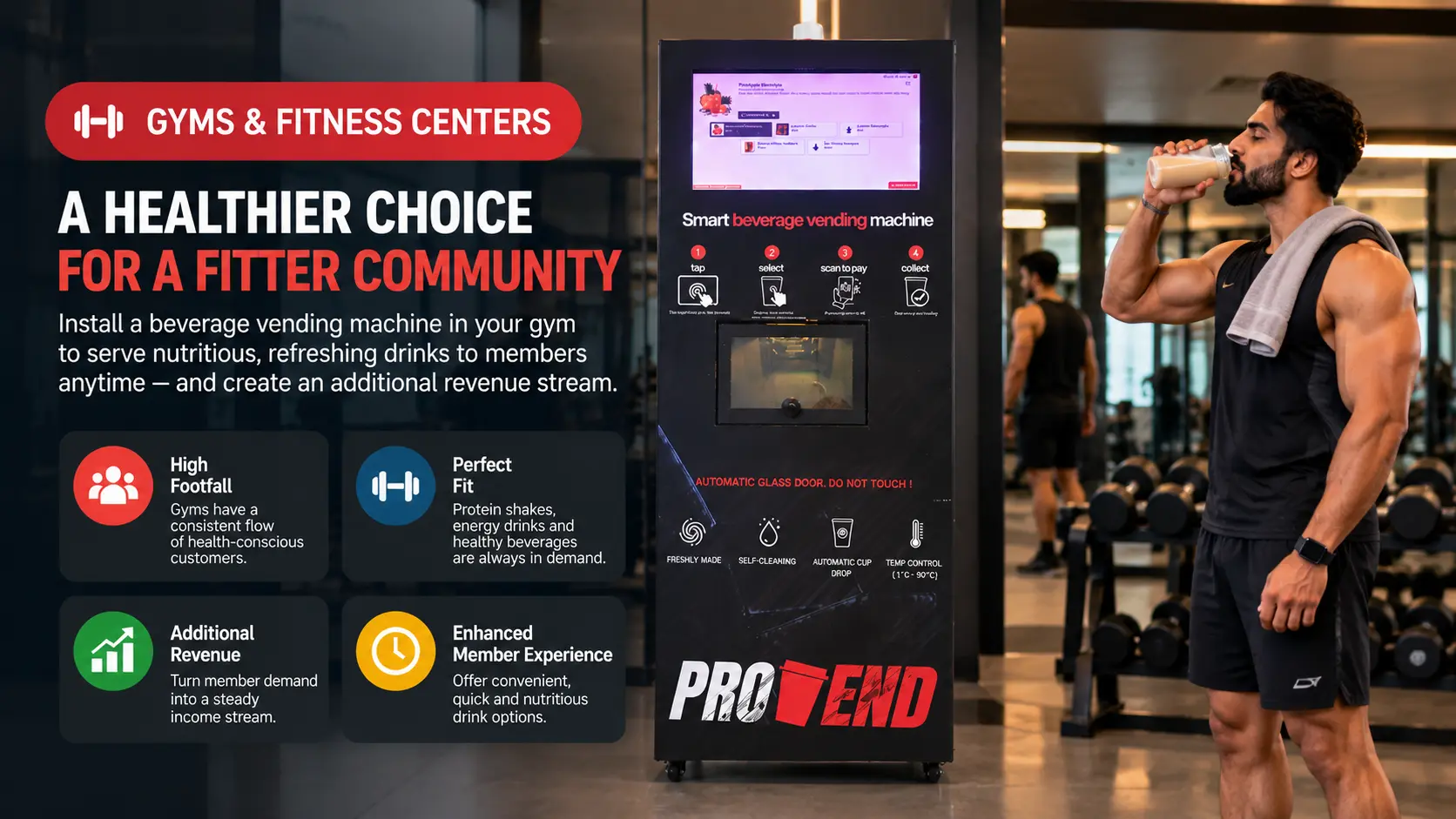 ProVend smart beverage vending machine installed in a modern gym, serving protein shakes, coffee, electrolyte drinks, and other hot and cold beverages for fitness members.